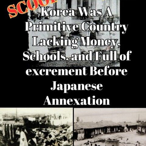 SAPIO (October 2013): Before Annexation, Korea Was a “Primitive Country” With No Money, No Schools, and Full of Excrement (English PDF)