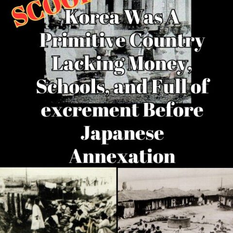 SAPIO (October 2013): Before Annexation, Korea Was a “Primitive Country” With No Money, No Schools, and Full of Excrement (English PDF)